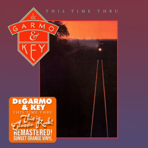 This Time Thru Vinyl LP - DeGarmo and Key - Remastered 2021
