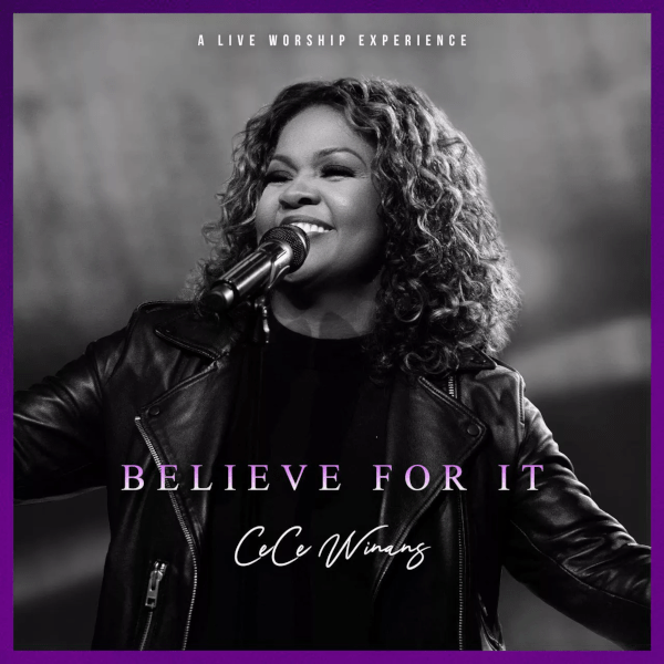 Believe for it cece winans live vinyl album cover