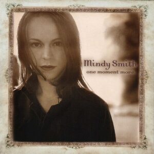 Mindy Smith One More Moment Vinyl LP